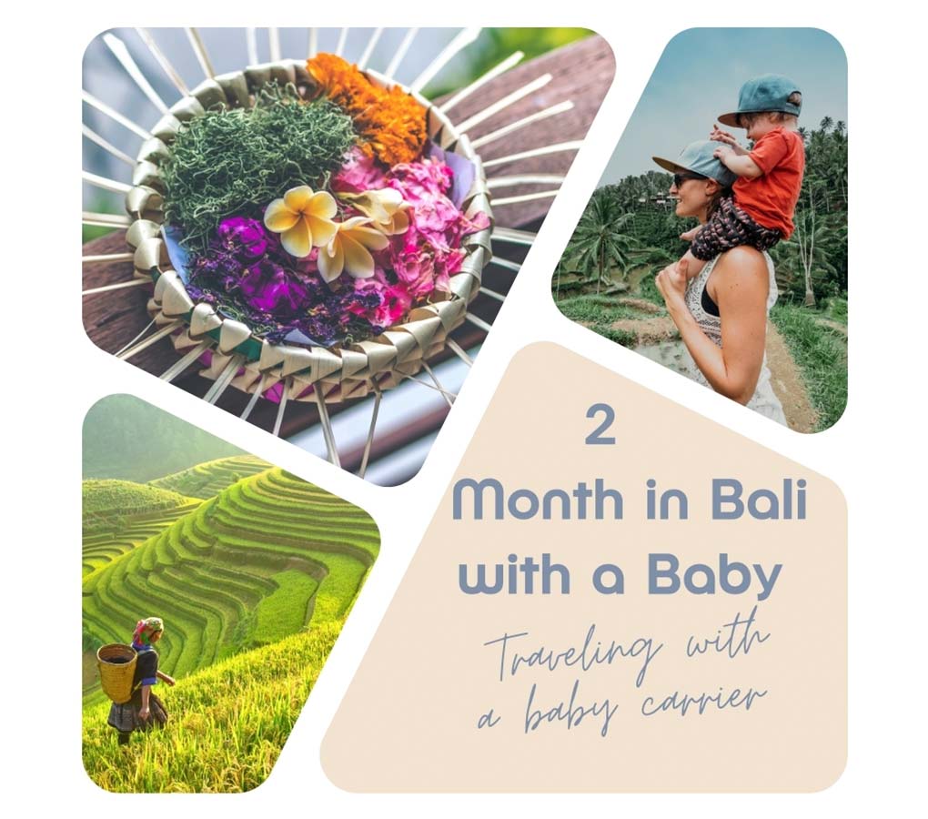 2 Month in Bali with a baby